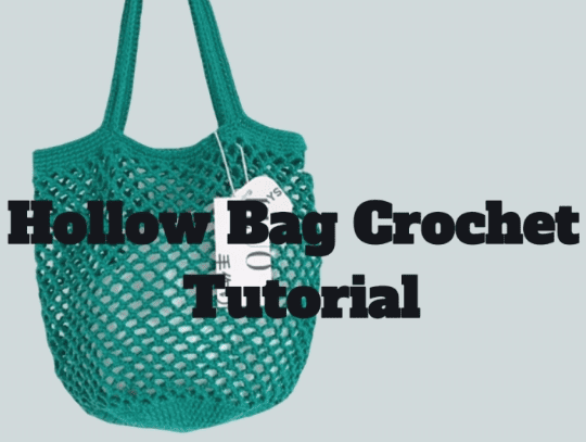Hollow Bag Crochet Tutorial | Easy Step-by-Step Pattern We Can Make Together